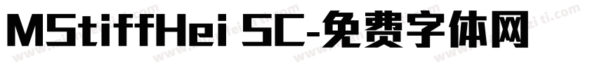 MStiffHei SC字体转换